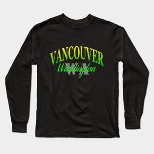 City Pride: Vancouver, Washington Long Sleeve T-Shirt